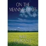 On the Meaning of Life