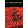 The Thirty Years' War and German Memory in the Nineteenth Century