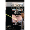 Medicine on Trial: A Handbook with Cases, Laws, and Documents