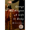 George Washington: A Life in Books