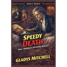 Speedy Death: An Impact Book