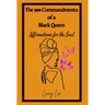 The 100 Commandments of a Black Queen