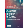 Academic Integrity in Canada: An Enduring and Essential Challenge