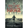 The Brilliant Mirage