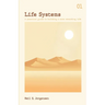 Life Systems: A practical guide to building a more rewarding life