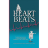 Heartbeats: The light-hearted memoirs of a pioneer heart surgeon Constantine J. "Dino" Tatooles, M.D.