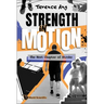 Strength in Motion: The Next Chapter of Stroke