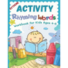 Extreme Activity Rhyming Words Workbook for Kids Ages 4-8: Easy learning to read rhyme big books for kindergarteners. 100+ pages my first activity rhy