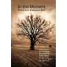 In the Moment - Writing from a Spacious Mind
