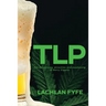 Tlp: The adventures, atrocities and awakening of Barry Giggles