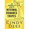 The Tropoholic's Guide to Internal Romance Tropes