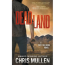 Dead Land: A Contemporary Western Mystery Series
