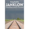Janklow: A Novel of Power and Politics on the Prairie