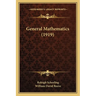 General Mathematics (1919)