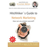 Hitchhiker's Guide to Network Marketing: How to protect yourself?