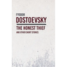 An Honest Thief and Other Short Stories