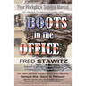 Boots in the Office: Your Workplace Survival Manual