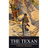 THE TEXAN (A Western Adventure)