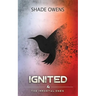 Ignited