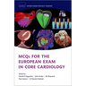 McQs for the European Exam in General Cardiology