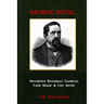 George Devol - Notorious Riverboat Gambler, Card Sharp & Scam Artist