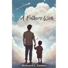 A Father's Wish