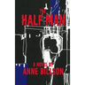 The Half Man