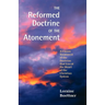 The Reformed Doctrine of the Atonement