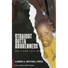 Straight Outta Brokenness: And It Didn't Kill Me