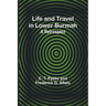 Life and Travel in Lower Burmah: A Retrospect