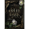 The Cruel Dark