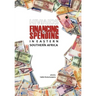 HIV/AIDS Financing and Spending in Eastern and Southern Africa