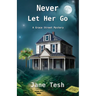 Never Let Her Go