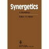Synergetics: A Workshop Proceedings of the International Workshop on Synergetics at Schloss Elmau, Bavaria, May 2-7, 1977