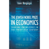 The Jewish Nobel Prize in Economics