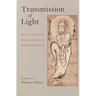Transmission of Light: Zen in the Art of Enlightenment by Zen Master Keizan