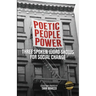 Poetic People Power: Three Spoken Word Shows for Social Change