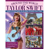 Around the World with Taylor Swift: Follow & Find Taylor in 27 of Her Greatest Tour Cities