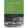 Captured Tanks WW2: Captured & converted French vehicles in German service