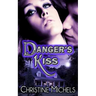Danger's Kiss