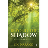 Beyond the Shadow