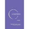 La Bastarda