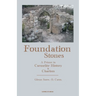 Foundation Stones: A Primer in Carmelite History and Charism