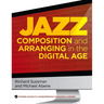 Jazz Composition and Arranging in the Digital Age
