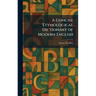 A Concise Etymological Dictionary of Modern English