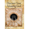 Discover Your Amazing God