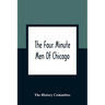 The Four Minute Men Of Chicago