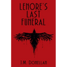 Lenore's Last Funeral: A Lenore Lyn Mystery