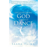 Encountering God Through Dance