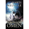 Midnight Omen: The Deja vu Chronicles